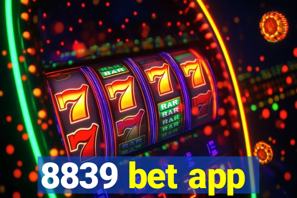 8839 bet app